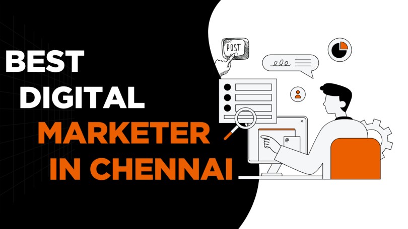 Top 10 Best Digital Marketer In Chennai To Hire